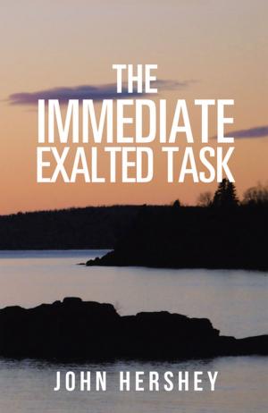 Cover of the book The Immediate Exalted Task by Priya Vasudevan