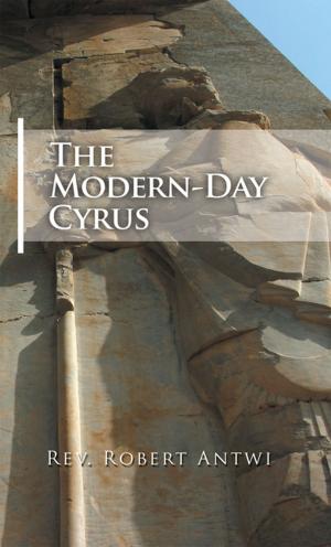 Cover of the book The Modern-Day Cyrus by Cynthia Burse Brandon