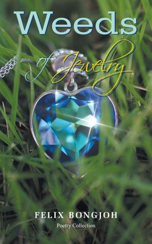 Cover of the book Weeds of Jewelry by Latrice Gleen