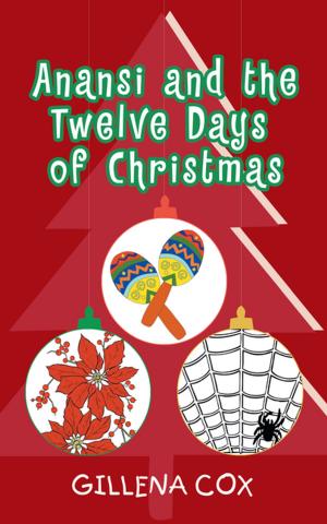 Book cover of Anansi and the Twelve Days of Christmas