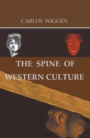 Cover of the book The Spine of Western Culture by A. H. Amin