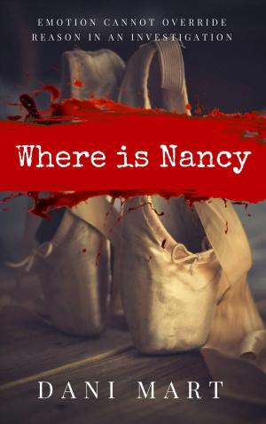 Cover of the book Where is Nancy? by Carole McEntee-Taylor