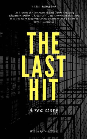 Cover of the book The Last Hit by Juan Moises de la Serna