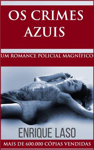 Cover of the book Os Crimes Azuis by Scott S. F. Meaker