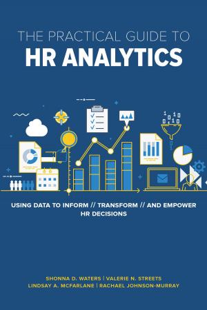 Cover of the book The Practical Guide to HR Analytics by William A. Schiemann, PhD