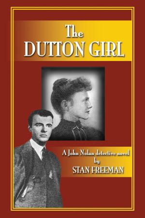 Cover of the book The Dutton Girl by R. Franklin James