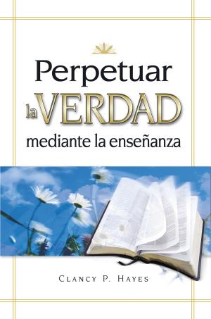 Cover of the book Perpetuar la verdad by Myer Pearlman