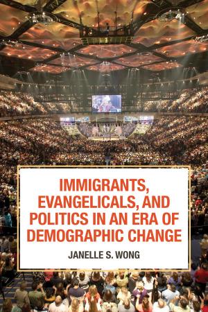 Book cover of Immigrants, Evangelicals, and Politics in an Era of Demographic Change