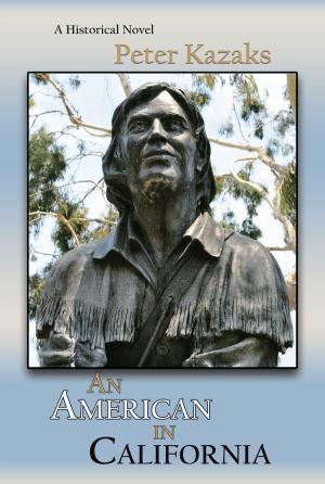 Cover of the book An American in California by Gregory Solis