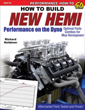Cover of the book How to Build New Hemi Performance on the Dyno by Jeff Zurschmeide