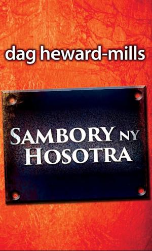 Cover of the book Sambory ny Hosotra by David Newby