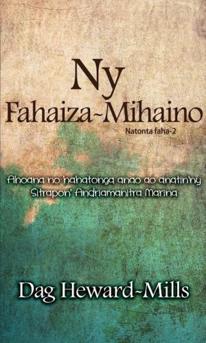Cover of the book Ny Fahaiza-Mihaino (Natonta faha-2) by Maisha Hunter