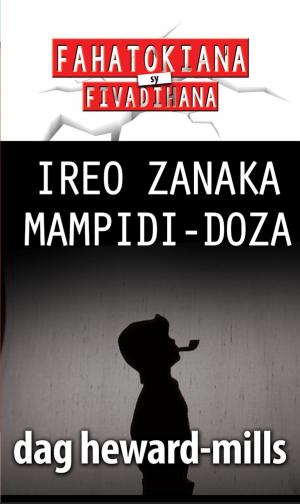 Book cover of Ireo zanaka mampidi-doza