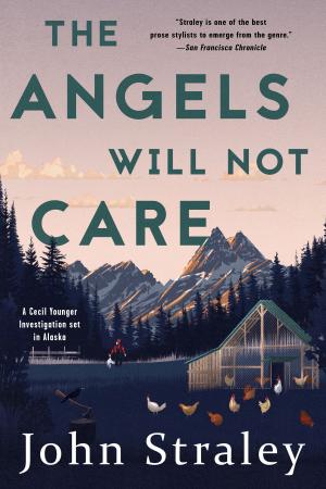 bigCover of the book The Angels Will Not Care by 