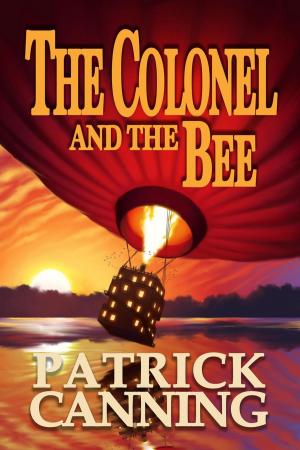 Cover of the book The Colonel and the Bee by Jonathan Gould