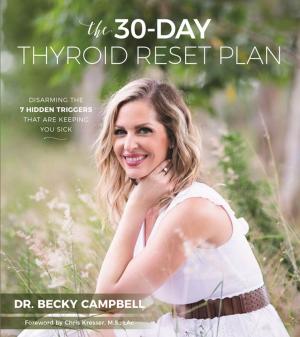 Cover of the book The 30-Day Thyroid Reset Plan by Firmiana Egan