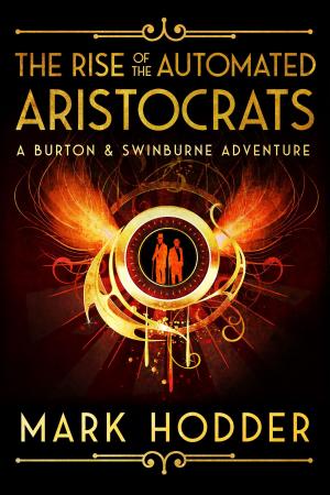 Book cover of The Rise of the Automated Aristocrats