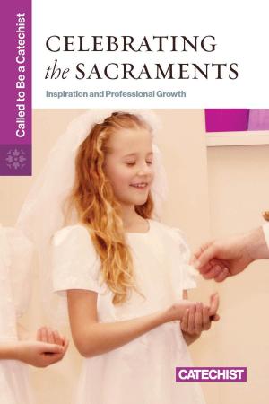 bigCover of the book Celebrating the Sacraments by 