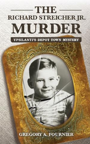Cover of the book The Richard Streicher Jr. Murder by William L. Benzon