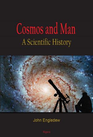 Cover of the book Cosmos and Man: A Scientific History by Quentin R.  Skrabec, Jr.