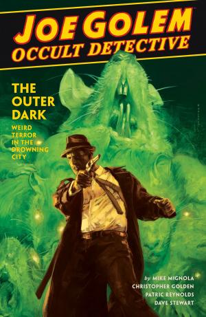 Cover of the book Joe Golem: Occult Detective Volume 2--The Outer Dark by Yushi Kawata, Khara