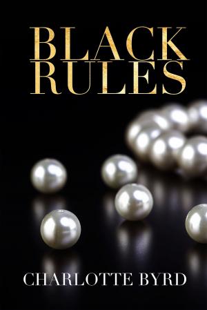 Cover of the book Black Rules by Scarlet Wolfe