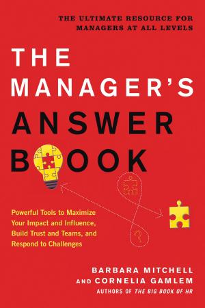 Cover of the book The Manager's Answer Book by Alexandra Bruce