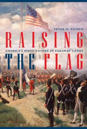 Cover of the book Raising the Flag by Thomas W. Lippman