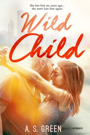 Cover of the book Wild Child by Lisa Burstein