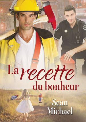 Cover of the book La recette du bonheur by Piper Vaughn, M.J. O'Shea