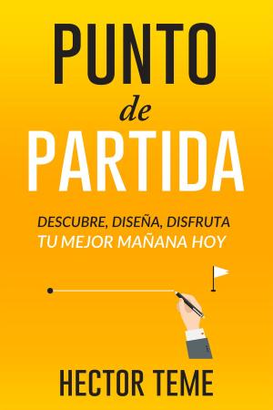 Cover of the book Punto de partida by Bill Johnson, Jennifer Miskov, Ph.D