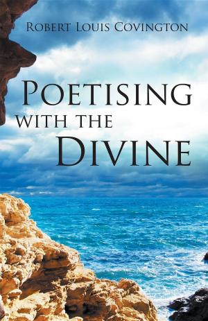 bigCover of the book Poetising with the Divine by 