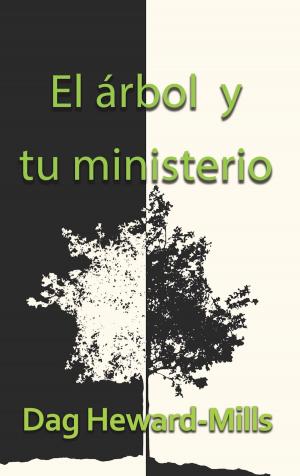 bigCover of the book El árbol y tu ministerio by 