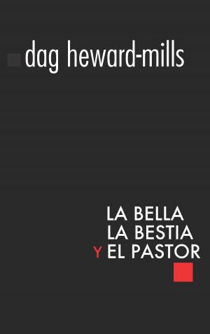 Cover of the book La Bella, la bestia y el Pastor by Robert Phillips