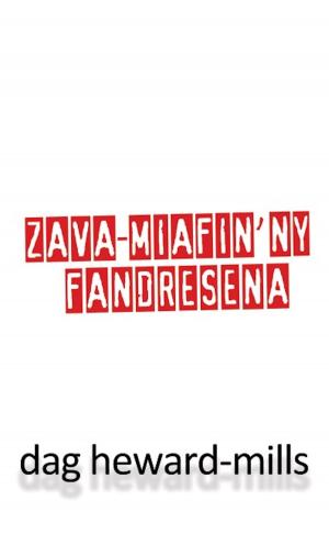 Book cover of Zava-miafin’ny Fandresena
