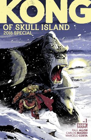 Cover of the book Kong of Skull Island 2018 Special #1 by John Allison, Whitney Cogar