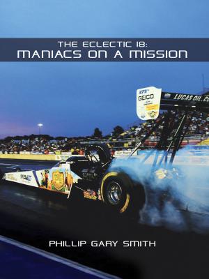 bigCover of the book The Eclectic 18: Maniacs On A Mission by 