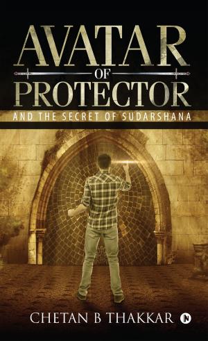 Cover of the book AVATAR OF PROTECTOR by Ashutosh Tiwari