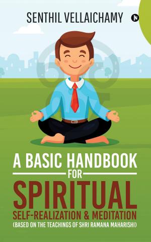 Cover of the book A Basic Handbook for Spiritual Self-realization & Meditation by CMA Bhogavalli Mallikarjuna Gupta