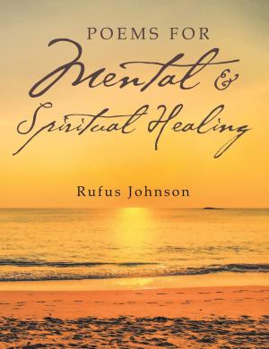 Cover of the book Poems for Mental & Spiritual Healing by Liberty Jones