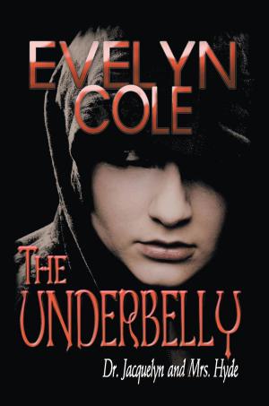 Cover of the book THE UNDERBELLY by Garth A. Edgar