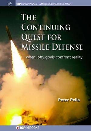 Cover of the book The Continuing Quest for Missile Defense by Emmet Tobin