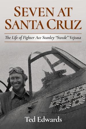 Cover of the book Seven at Santa Cruz by Townsend Hoopes, Douglas Brinkley