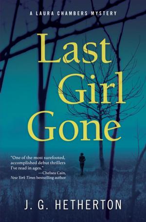 Cover of the book Last Girl Gone by E. J. Copperman
