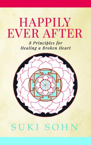 Cover of the book Happily Ever After by Steven B. Heird, MD, FACS