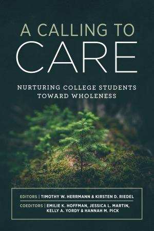 Cover of the book A Calling to Care by Thomas S. Klobucher