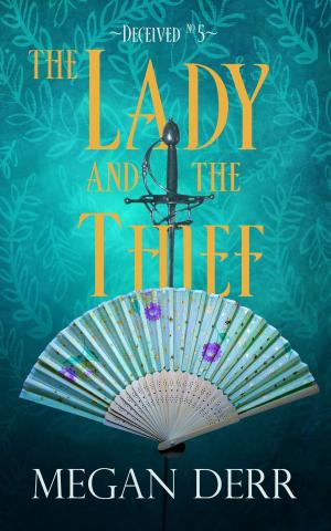 Cover of the book The Lady and the Thief by Wendy Gillespie