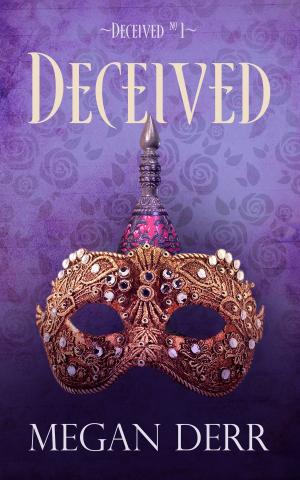 Cover of the book Deceived by Sasha L. Miller