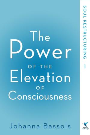 Cover of the book The Power of the Elevation of Consciousness by Christian Dior