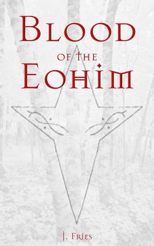 bigCover of the book Blood of the Eohim by 